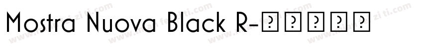 Mostra Nuova Black R字体转换